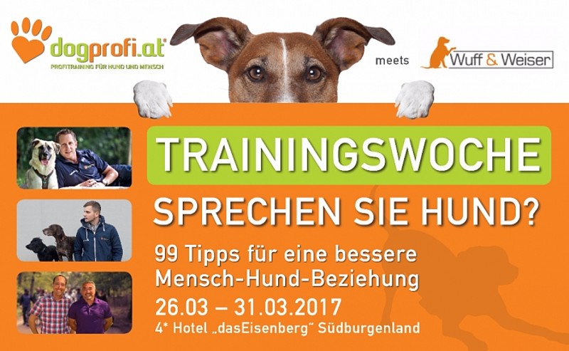 hundeseminare finden Sprechen Sie Hund ? Dogprofi meet�s Wuff &amp; Weiser